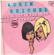 7'' - Achim Reichel - Sie Hieß Mary Ann