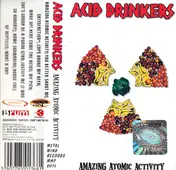 Acid Drinkers - Amazing Atomic Activity