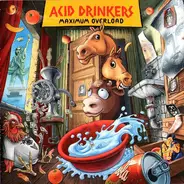 Acid Drinkers - Maximum Overload