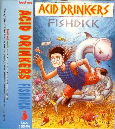 Acid Drinkers - Fishdick