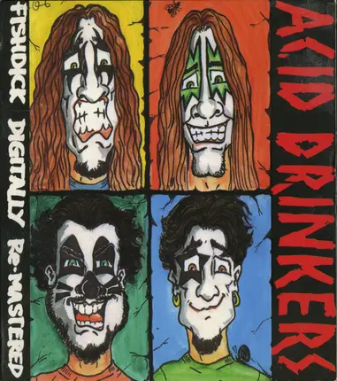 Acid Drinkers - Fishdick