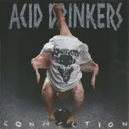 Acid Drinkers - Infernal Connection