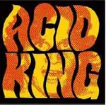 Acid King - THE EARLY YEARS