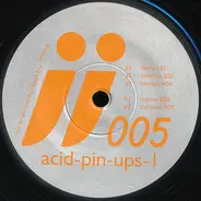Acid Pin-Ups - Acid-Pin-Ups-I