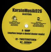 Acid Kids - Vamp EP