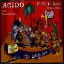 CD Single - Acido Feat.Brian Sanders - Di Da di Dam (Afrikaan Beat)