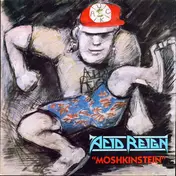 Acid Reign - Moshkinstein