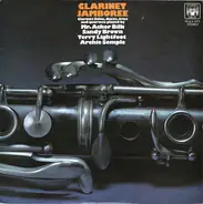 Acker Bilk , Sandy Brown , Terry Lightfoot , Archie Semple - Clarinet Jamboree: Clarinet Solos, Duets, Trios And Quartets