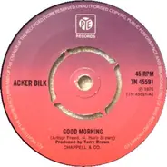 Acker Bilk / Acker Bilk His Clarinet And Strings - Good Morning / Sipping Cider