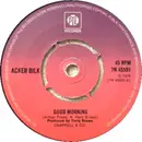 7inch Vinyl Single - Acker Bilk / Acker Bilk His Clarinet And Strings - Good Morning / Sipping Cider - Push-out centre