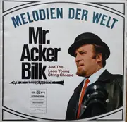 LP - Acker Bilk And The Leon Young String Chorale - Melodien Der Welt