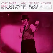 LP - Acker Bilk And His Paramount Jazz Band - The Noble Art of Mr. Acker Bilk