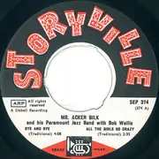 7inch Vinyl Single - Acker Bilk And His Paramount Jazz Band With Bob Wallis - Acker Bilk And His Paramount Jazz Band With Bob Wallis