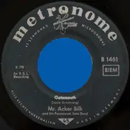 Acker Bilk And His Paramount Jazz Band - Gatemouth / Lord, Let Me In The Lifeboat