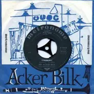 Acker Bilk And His Paramount Jazz Band - Köhlerliesel / Mit Himbeergeist Geht Alles Besser