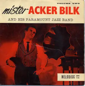 Acker Bilk - Mister Acker Bilk And His Paramount Jazz Band Volume Two