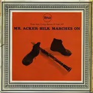 Acker Bilk And His Paramount Jazz Band - Mr. Acker Bilk Marches On