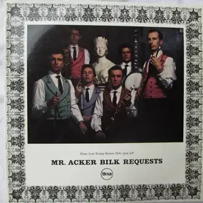 Acker Bilk - Mr. Acker Bilk Requests