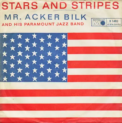 Acker Bilk And His Paramount Jazz Band - Stars And Stripes / Creole Jazz