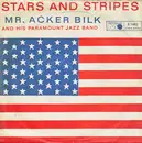 7inch Vinyl Single - Acker Bilk And His Paramount Jazz Band - Stars And Stripes / Creole Jazz