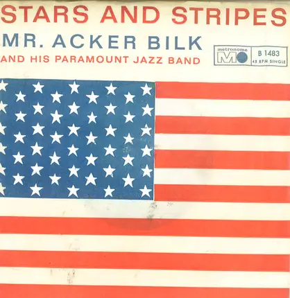 Acker Bilk And His Paramount Jazz Band - Stars And Stripes