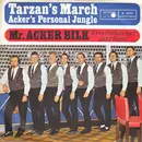7inch Vinyl Single - Acker Bilk And His Paramount Jazz Band - Tarzan's March / Acker's Personal Jungle - Mono