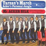 Acker Bilk And His Paramount Jazz Band - Tarzan's March / Acker's Personal Jungle