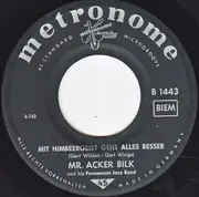 7inch Vinyl Single - Acker Bilk And His Paramount Jazz Band - Köhlerliesel / Mit Himbeergeist Geht Alles Besser
