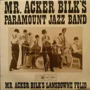 LP - Acker Bilk And His Paramount Jazz Band - Mr. Acker Bilk's Lansdowne Folio