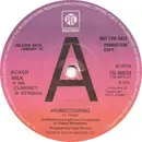 7inch Vinyl Single - Acker Bilk His Clarinet And Strings - Homecoming