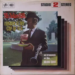 Acker Bilk - London Is My Cup Of Tea