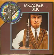 Mr. Acker Bilk - The Original Acker Bilk