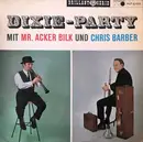 LP - Acker Bilk Und Chris Barber - Dixie-Party Mit Mr. Acker Bilk Und Chris Barber - Black Labels