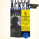 LP - Acker Bilk With Johnny Bastable's Chosen Seven / BOb Wallis And His Storyville Jazzmen - Mister Acker Bilk Plays 'My Early Days'