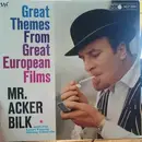 LP - Acker Bilk With The Leon Young String Chorale - Great Themes From Great European Films