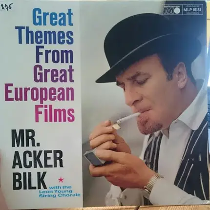 Acker Bilk With The Leon Young String Chorale - Great Themes From Great European Films