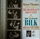 LP - Acker Bilk With The Leon Young String Chorale - Great Themes From Great European Movies