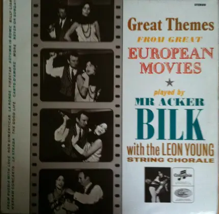 Acker Bilk With The Leon Young String Chorale - Great Themes From Great European Movies