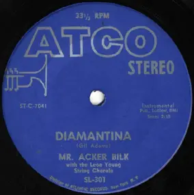 Acker Bilk - Diamantina / I'll Be Seeing You