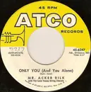 7inch Vinyl Single - Acker Bilk With The Leon Young String Chorale - Only You (And You Alone)