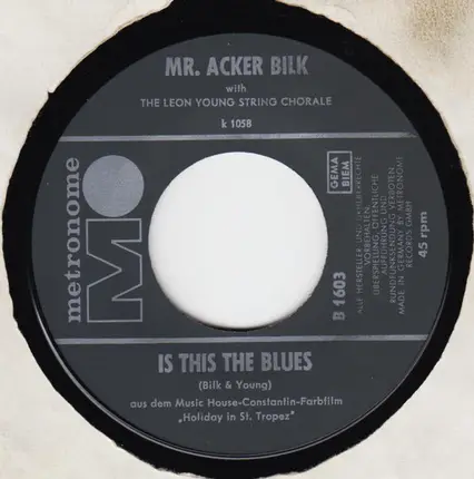 Acker Bilk With The Leon Young String Chorale - Evening Shadows / Is This The Blues