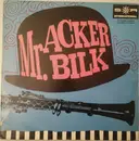 10'' - Acker Bilk - Mr. Acker Bilk
