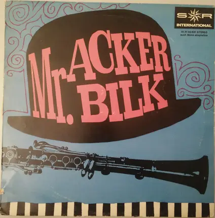 Acker Bilk - Mr. Acker Bilk