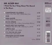 CD - Acker Bilk - I Think The Best Thing About This Record Is The Music