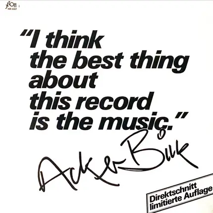 Acker Bilk - 'I Think The Best Thing About This Record Is The Music.'