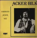 LP - Acker Bilk - Unissued Acker 1957