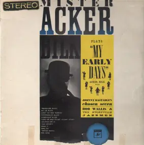 Acker Bilk - Mister Acker Bilk Plays My Early Days