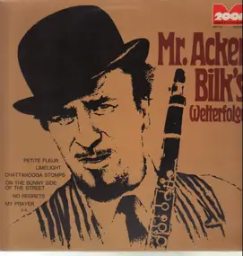 Acker Bilk - Mr. Acker Bilk's Welterfolge