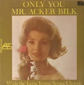 Acker Bilk - Only You