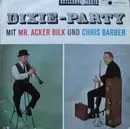 LP - Mr. Acker Bilk & Chris Barber - Dixie-Party
